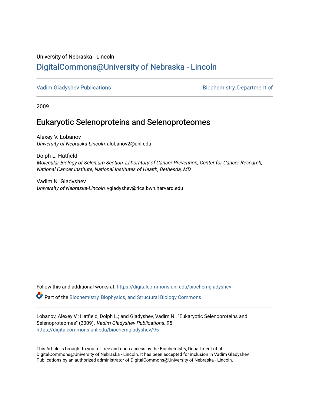 Eukaryotic Selenoproteins and Selenoproteomes