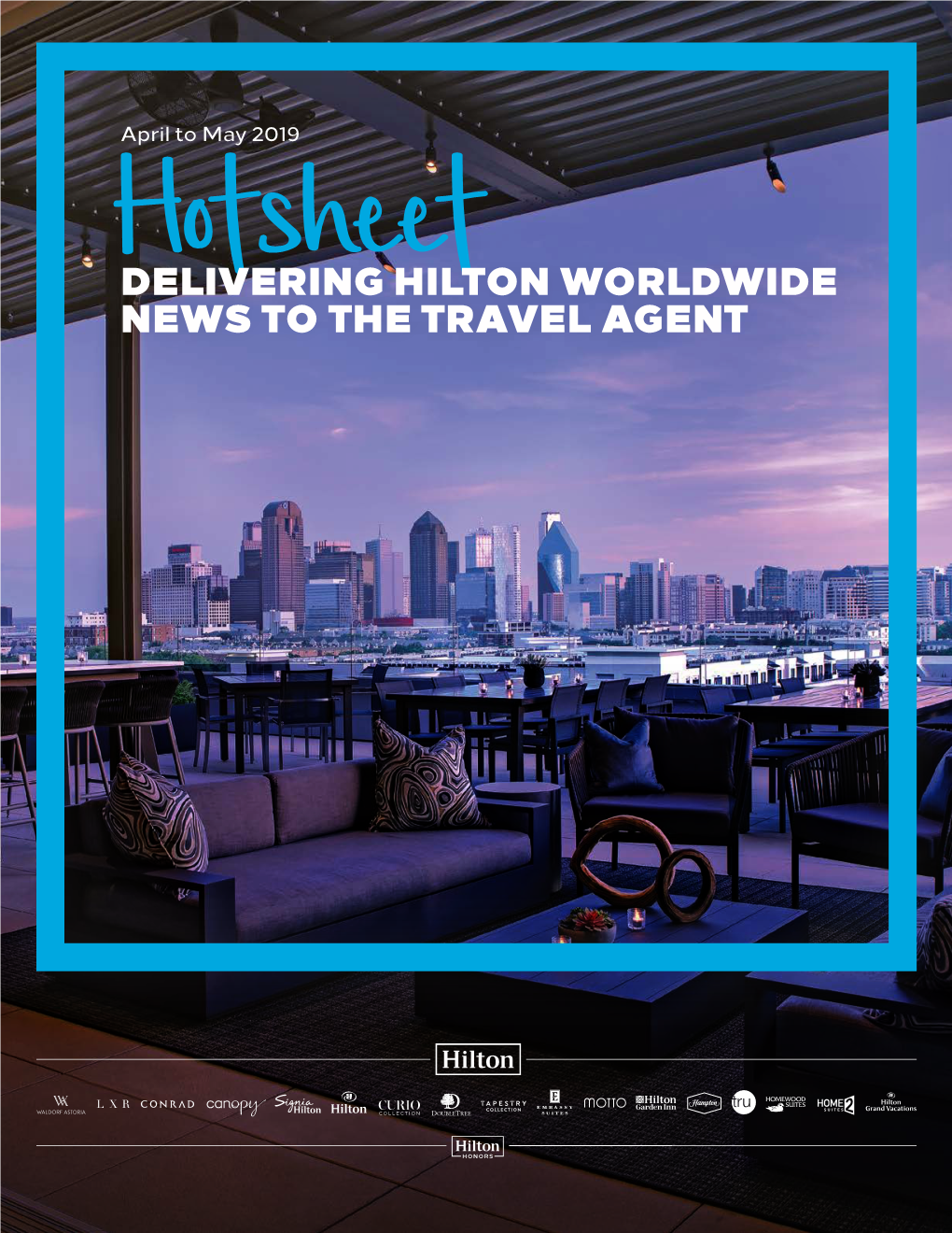 Delivering Hilton Worldwide News to the Travel Agent 2