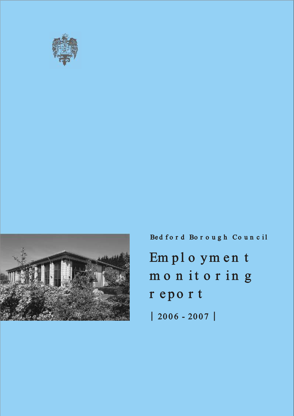 Employment Monitoring Report