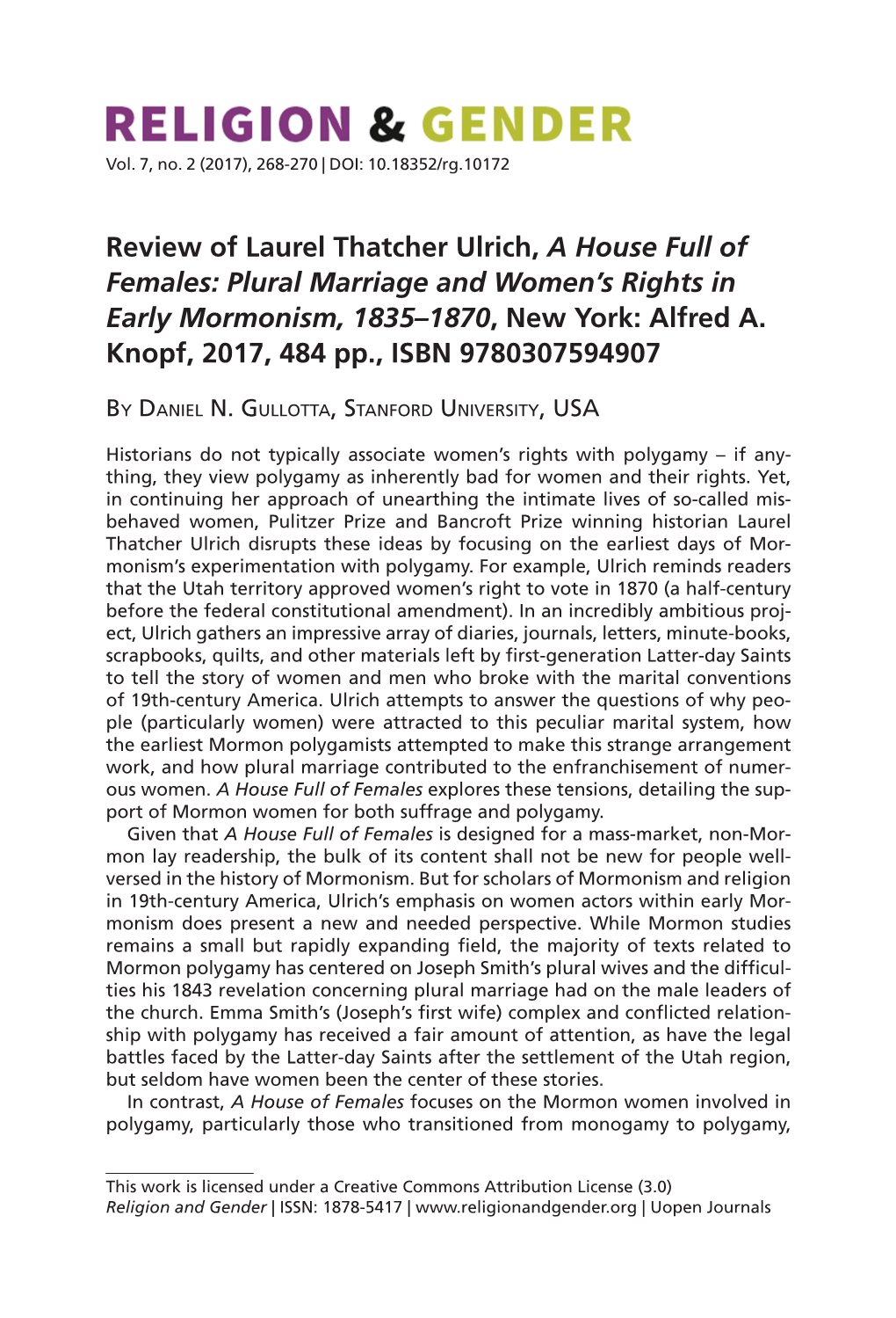 Review of Laurel Thatcher Ulrich, a House Full of Females: Plural Marriage and Women’S Rights in Early Mormonism, 1835–1870, New York: Alfred A