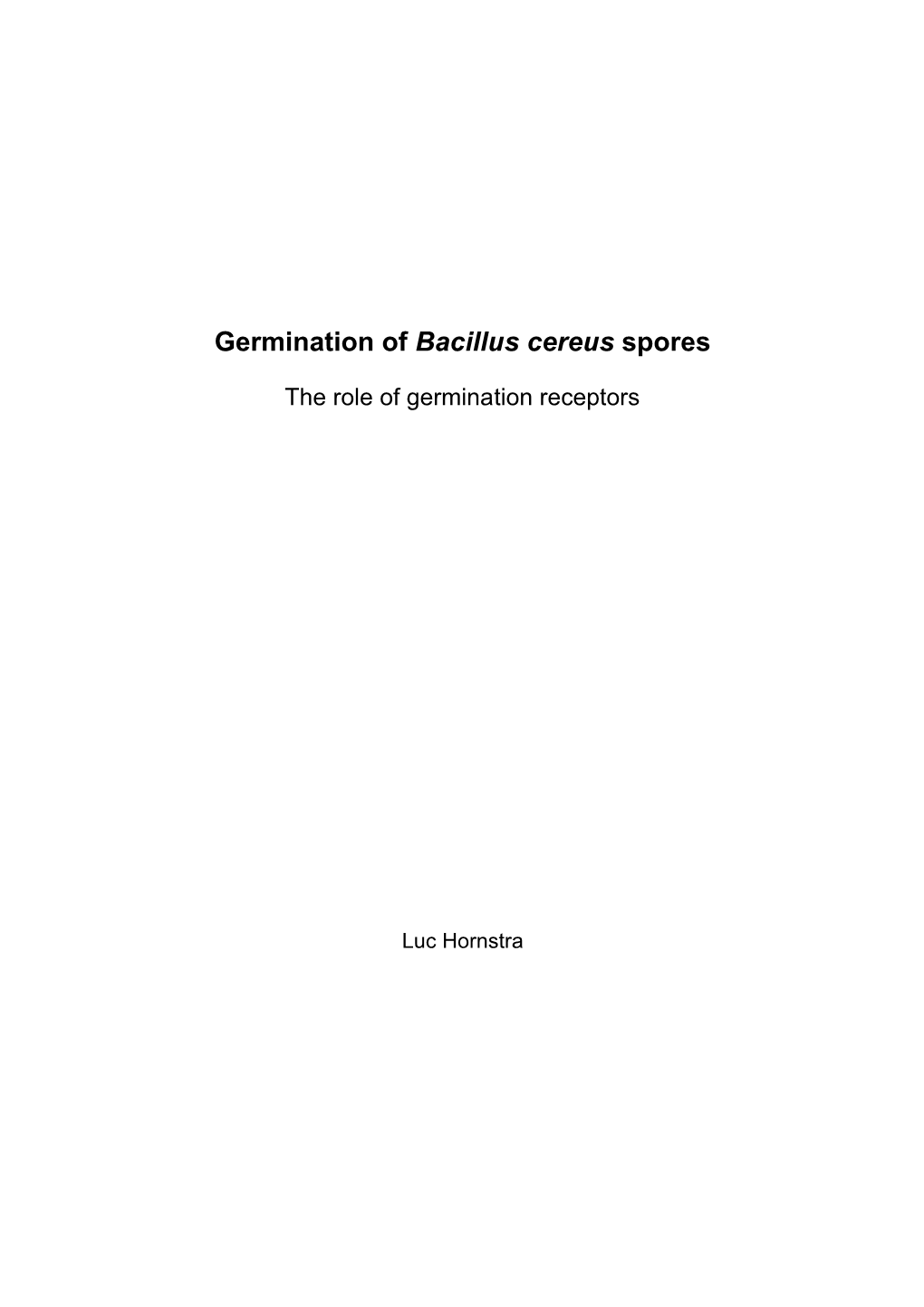 Germination of Bacillus Cereus Spores