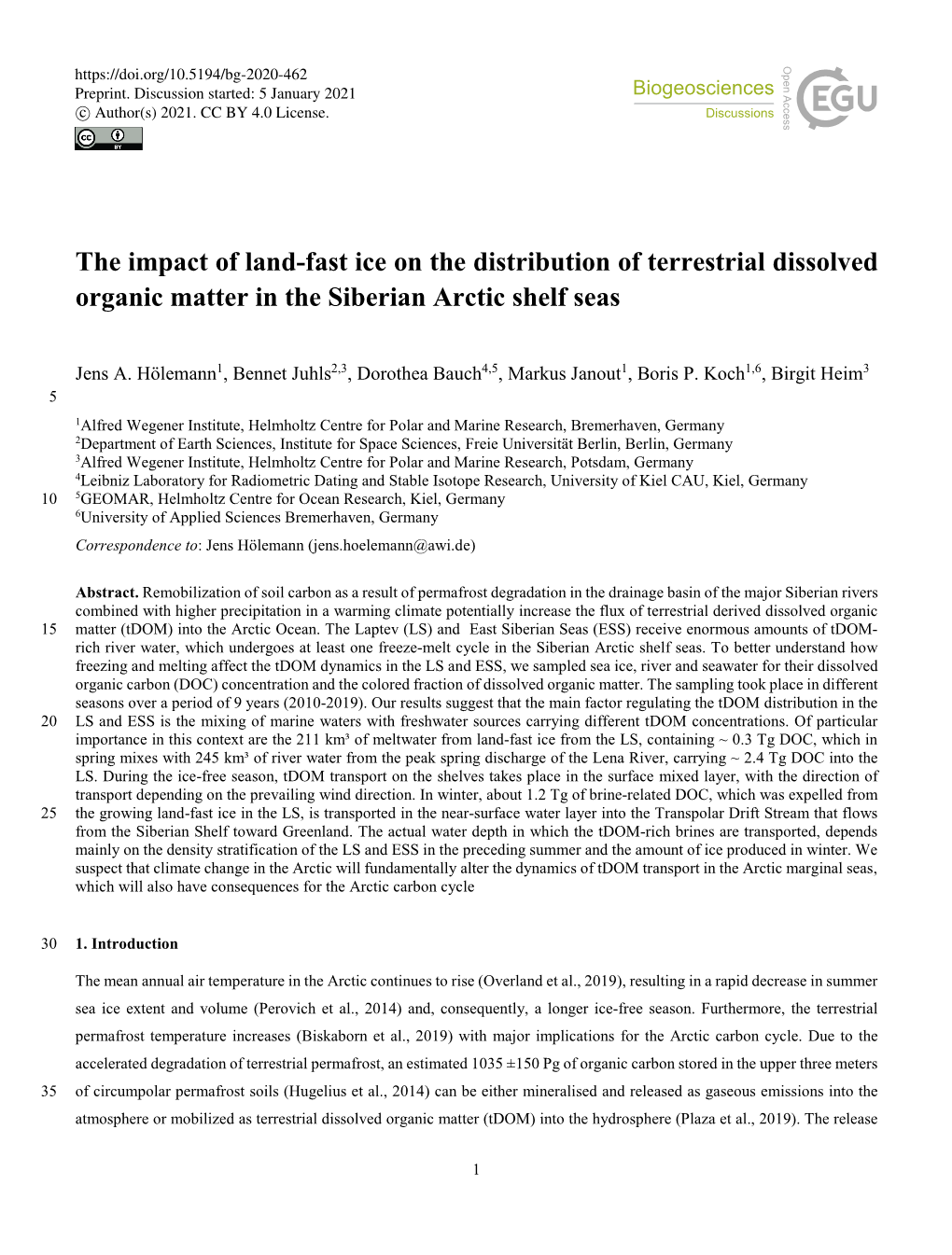 The Impact of Land-Fast Ice on the Distribution of Terrestrial Dissolved Organic Matter in the Siberian Arctic Shelf Seas