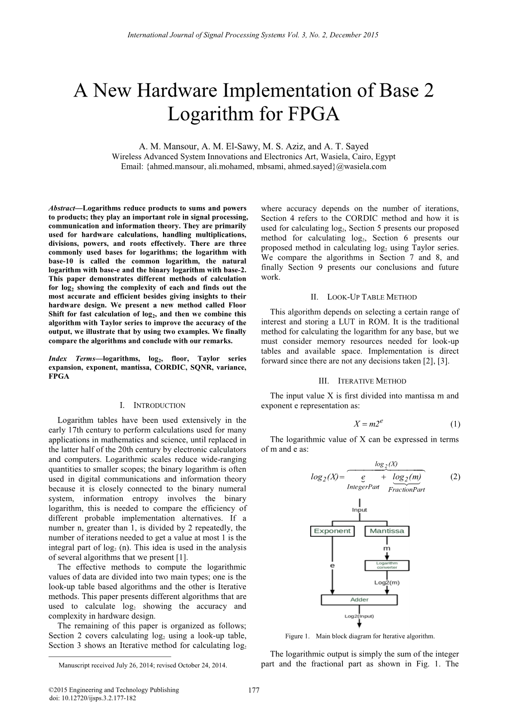 A New Hardware Implementation of Base 2 Logarithm for FPGA