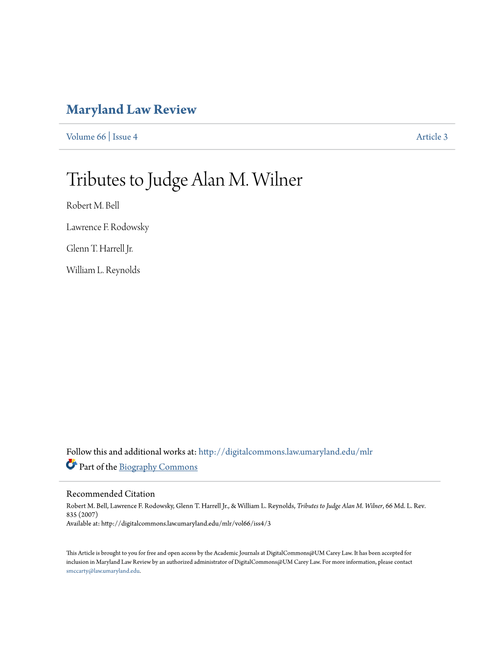 Tributes to Judge Alan M. Wilner Robert M