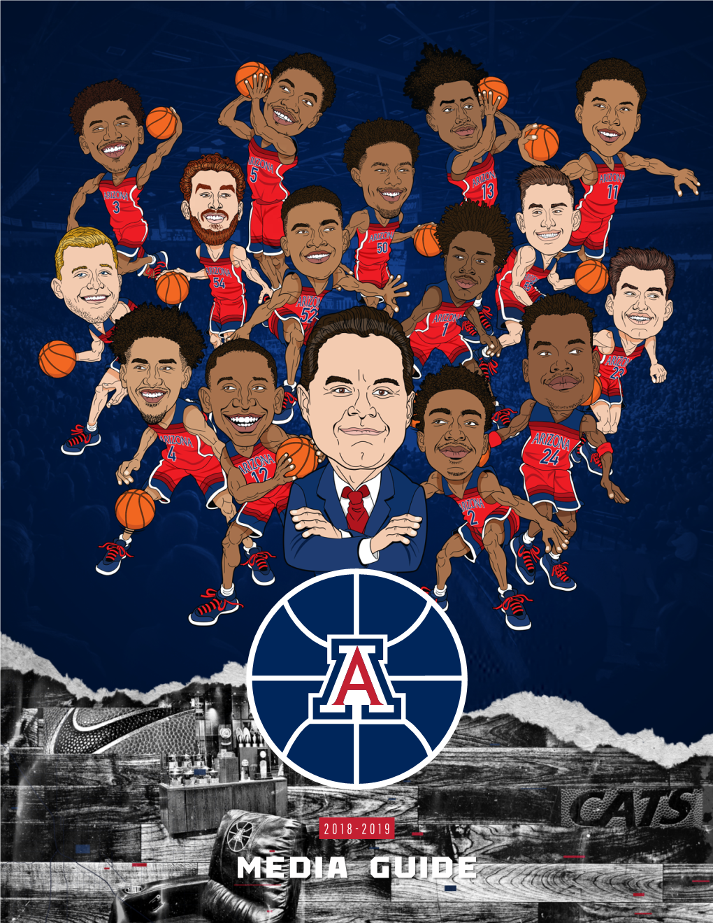 Media Guide MEDIA GUIDE TABLE of CONTENTS 2018-19 ARIZONA ROSTER No