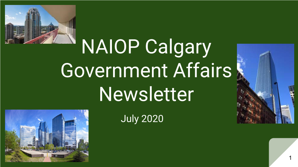 NAIOP Calgary Government Affairs Newsletter July 2020