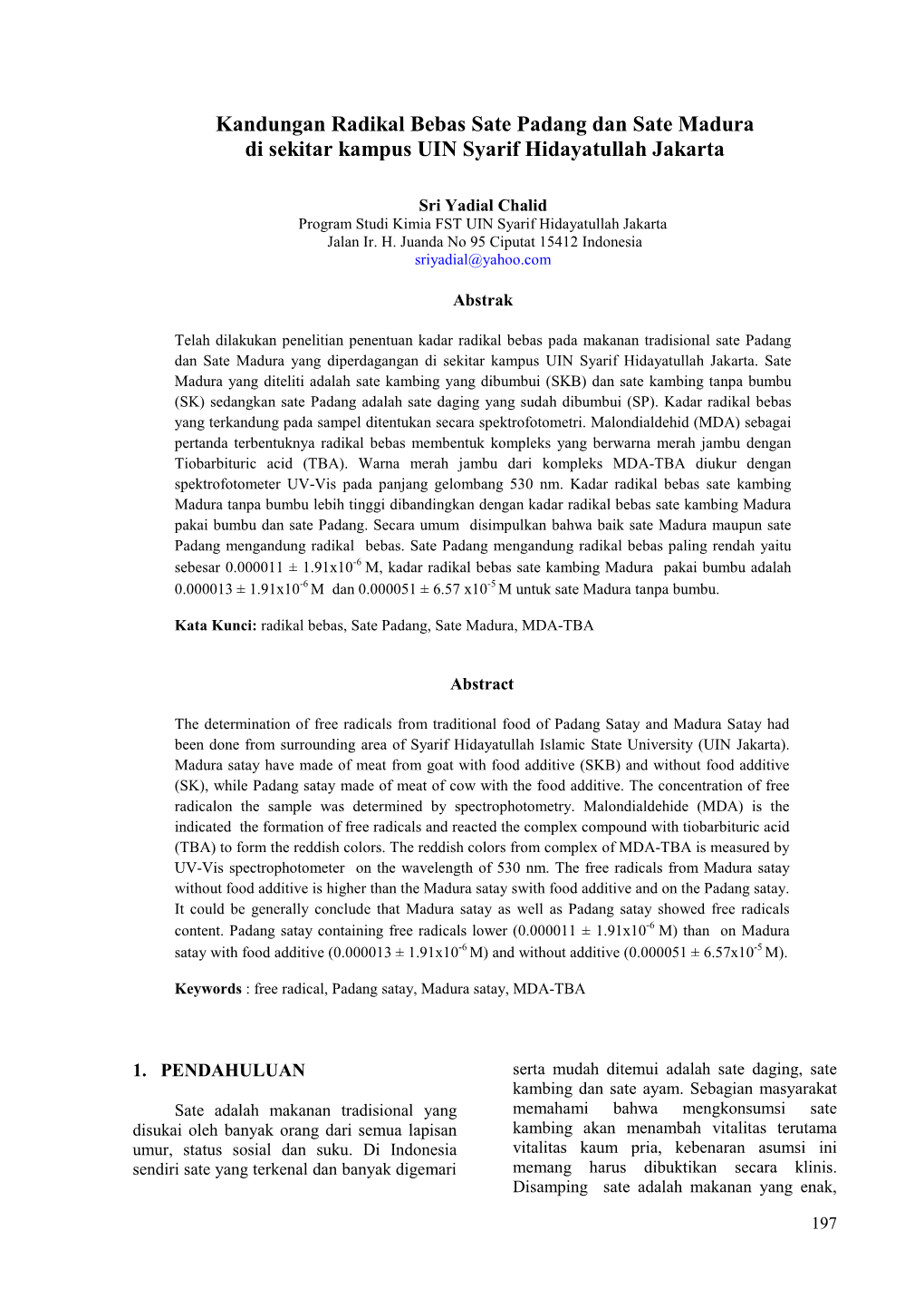 Kandungan Radikal Bebas Sate Padang Dan Sate Madura Di Sekitar Kampus UIN Syarif Hidayatullah Jakarta
