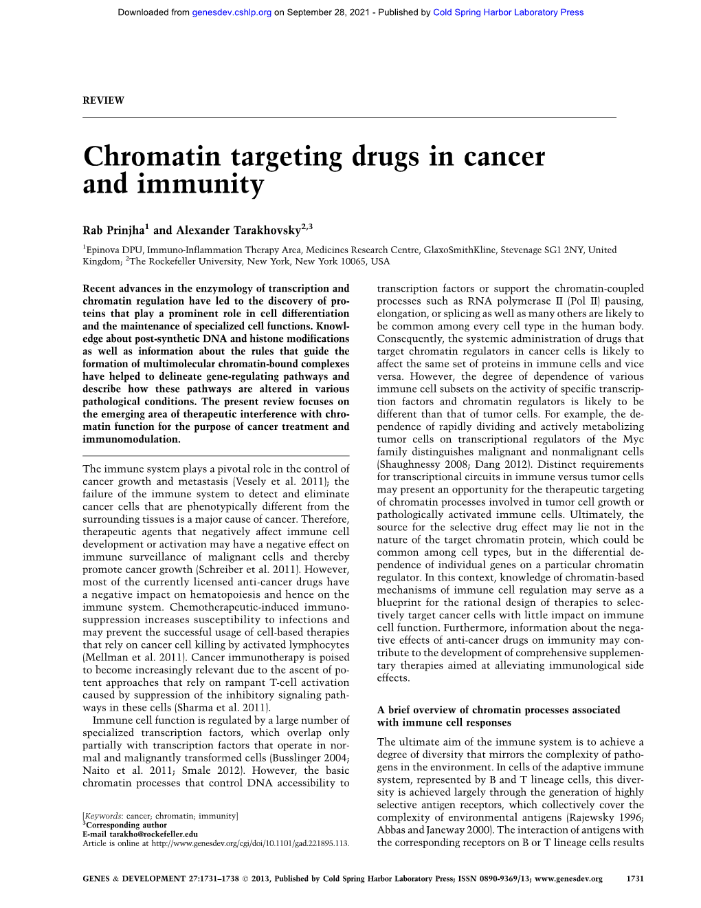 Chromatin Targeting Drugs in Cancer and Immunity