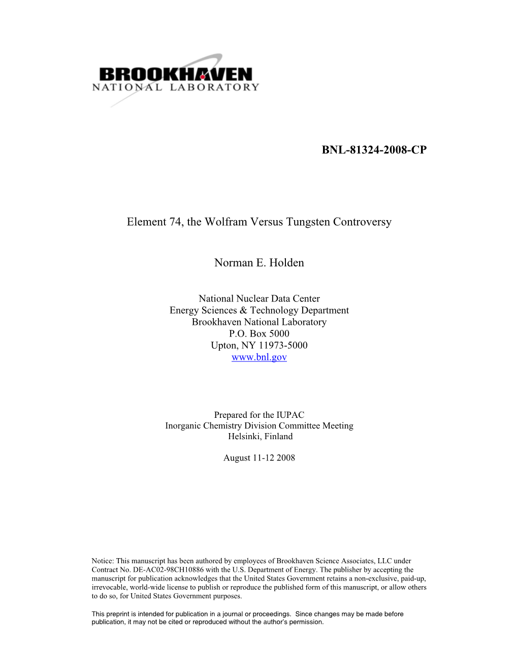 BNL-81324-2008-CP Element 74, the Wolfram Versus Tungsten