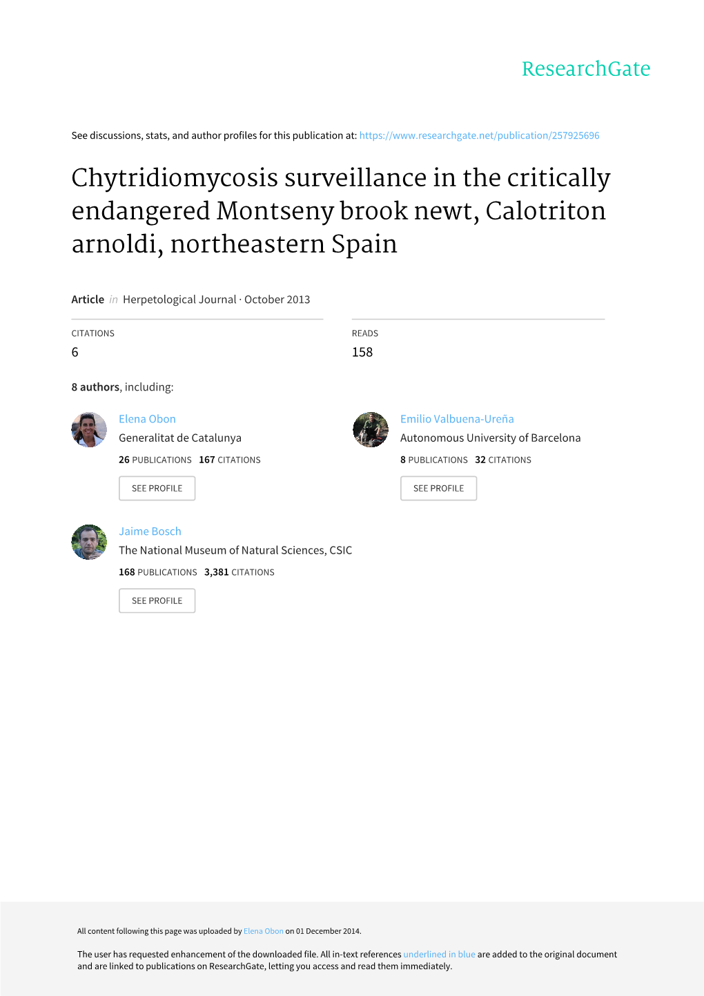 Chytridiomycosis Surveillance in the Critically Endangered Montseny Brook Newt, Calotriton Arnoldi, Northeastern Spain