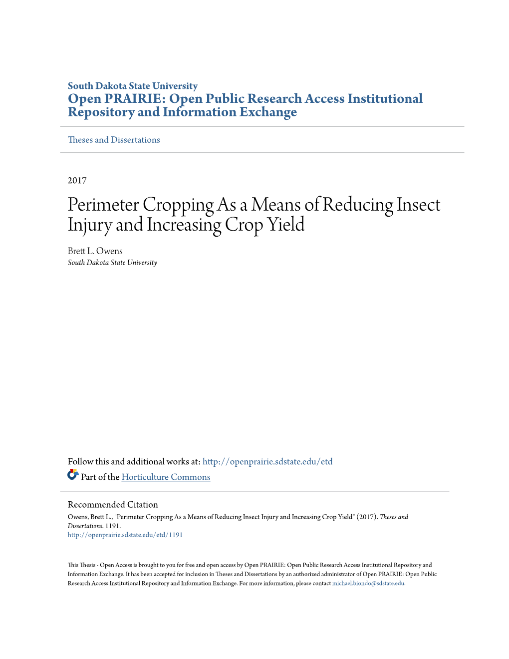 Perimeter Cropping As a Means of Reducing Insect Injury and Increasing Crop Yield Brett L