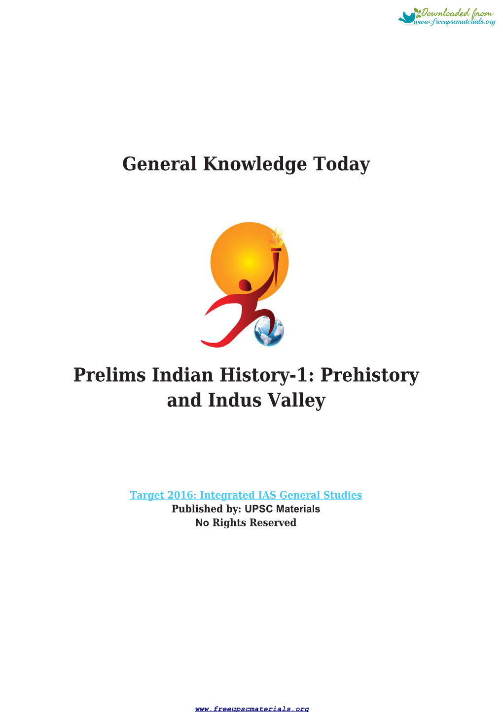 General Knowledge Today Prelims Indian History-1: Prehistory And