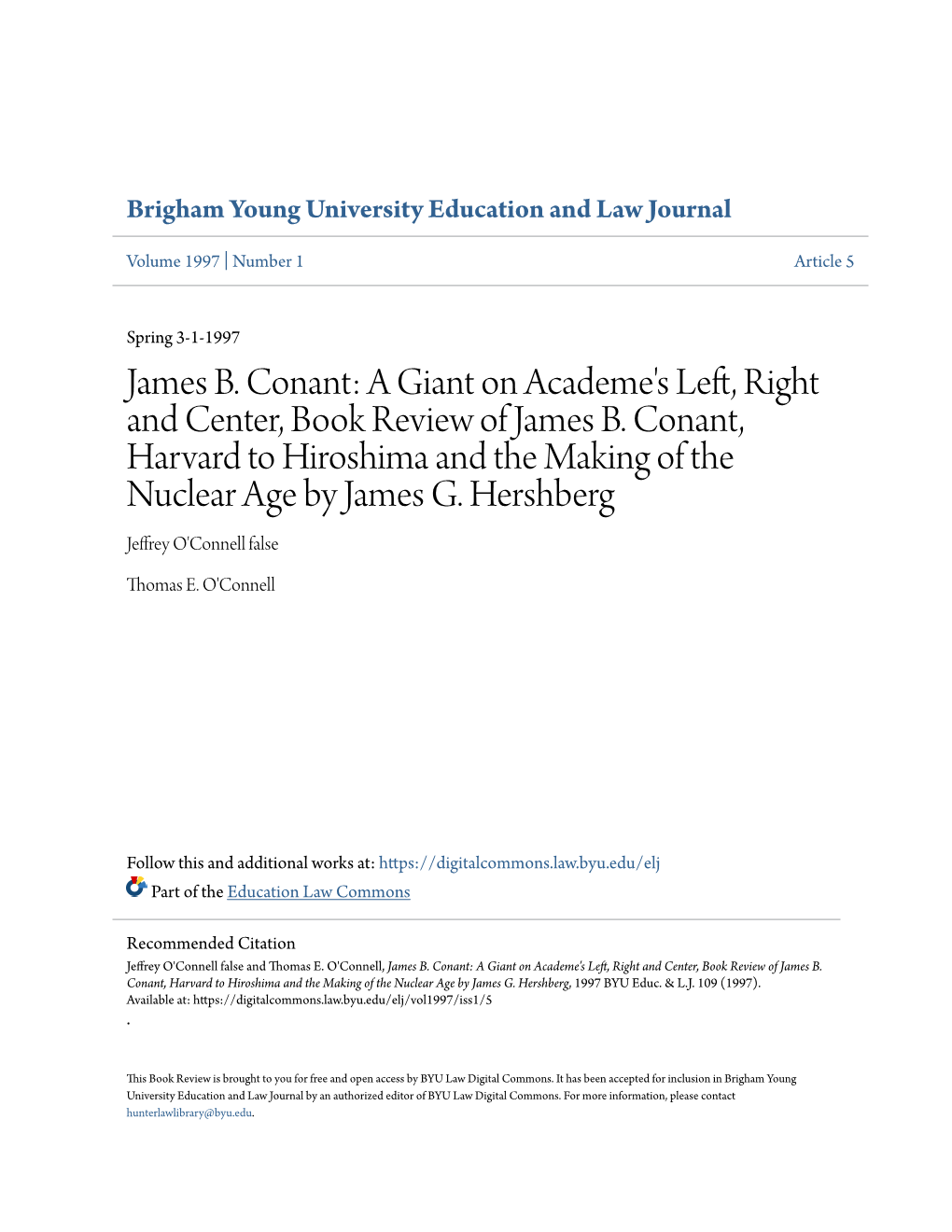 James B. Conant: a Giant on Academe's Left, Right and Center, Book Review of James B