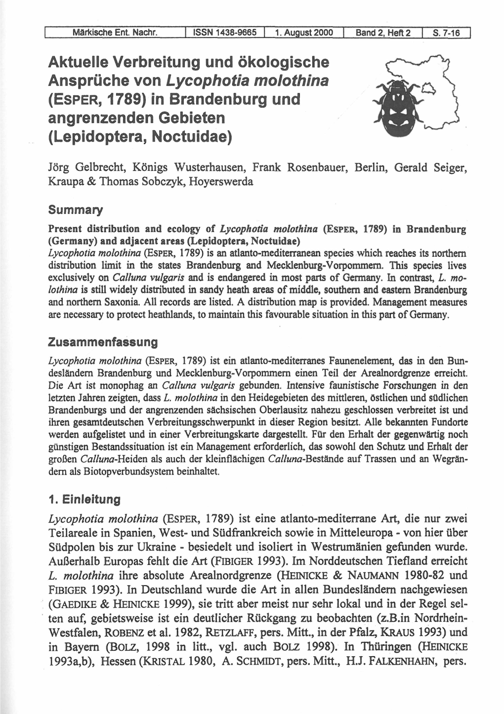 Aktuelle Verbreitung Und Ökologische Ansprüche Von Lycophotia