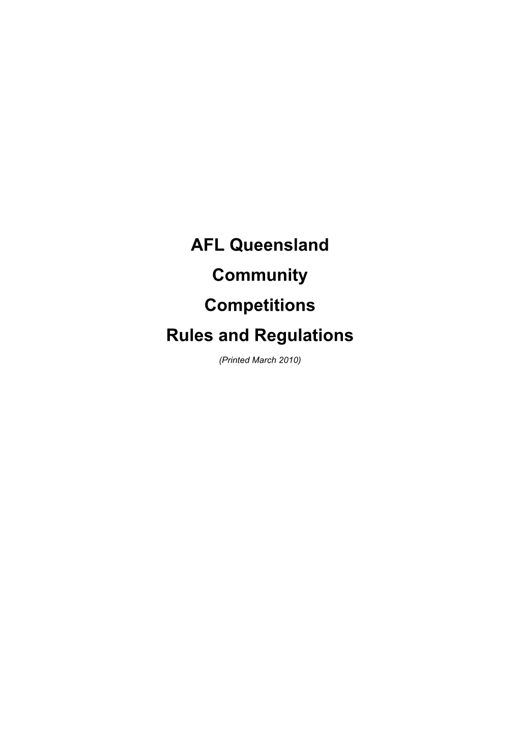 AFL Queensland Community Competitions Rules and Regulations