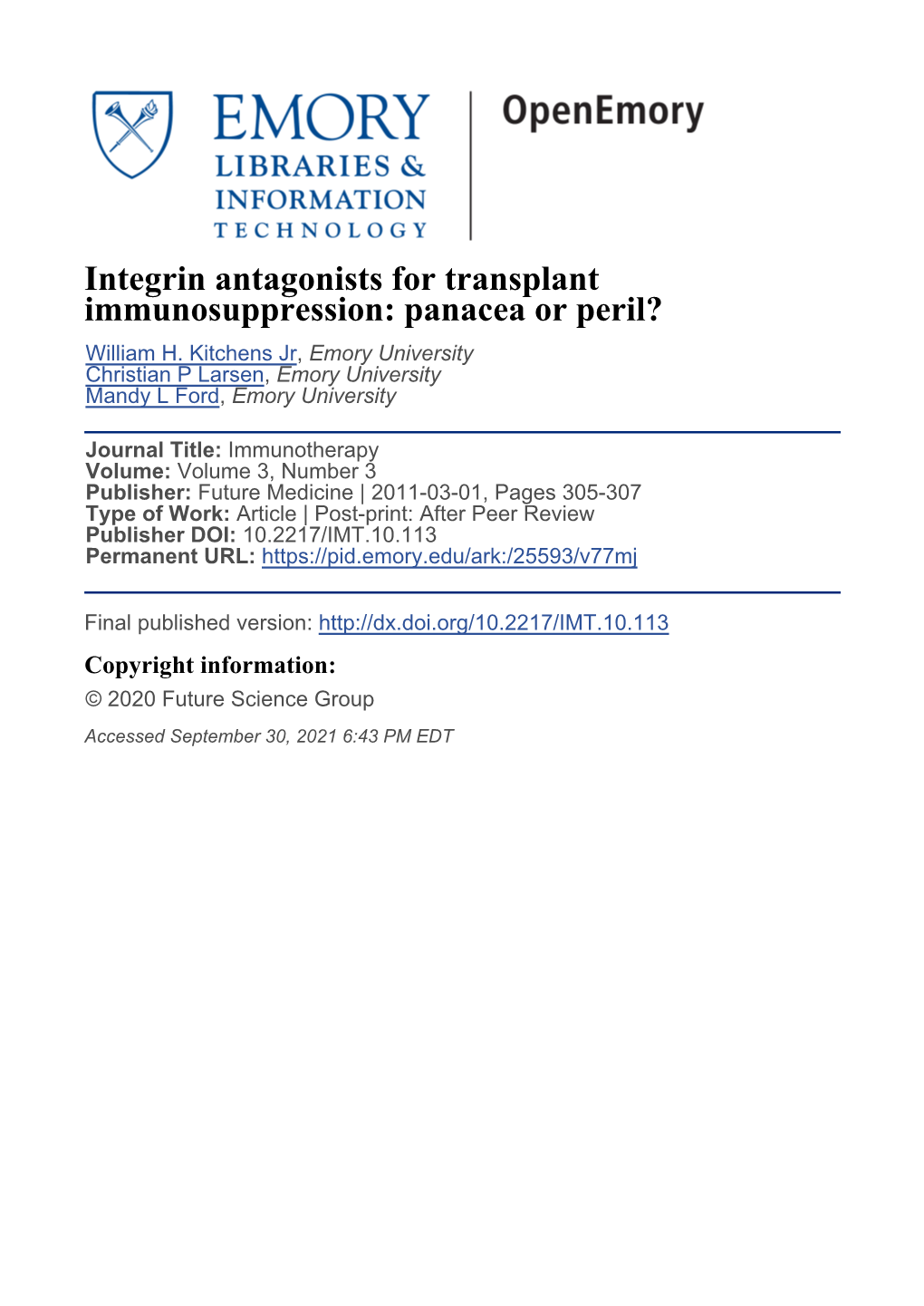 Integrin Antagonists for Transplant Immunosuppression: Panacea Or Peril? William H