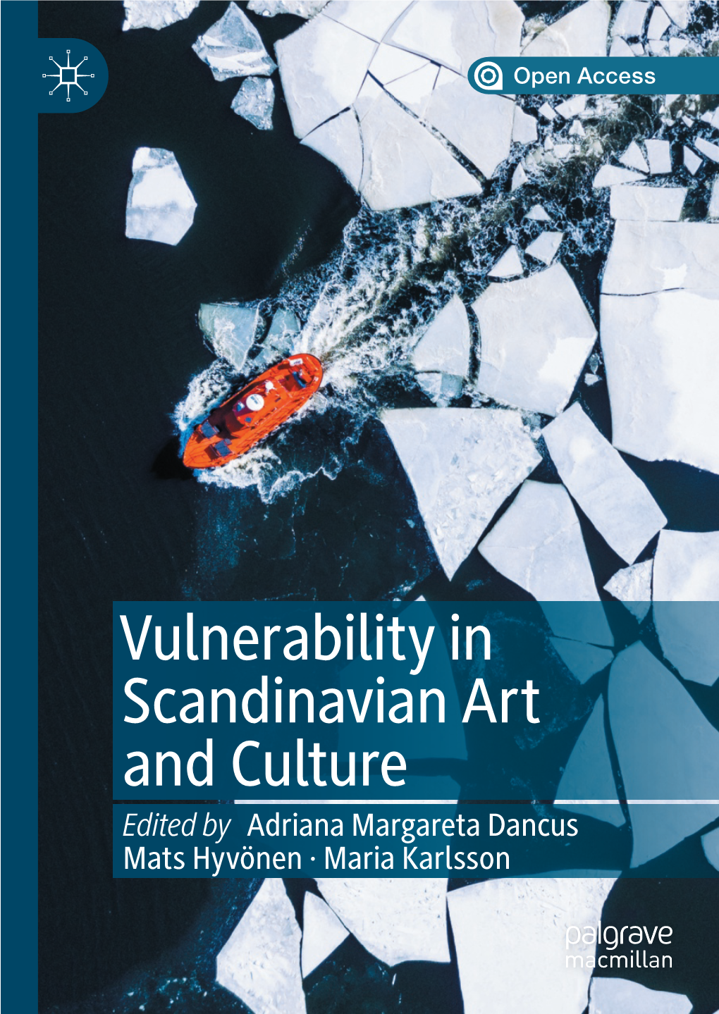 Vulnerability in Scandinavian Art and Culture