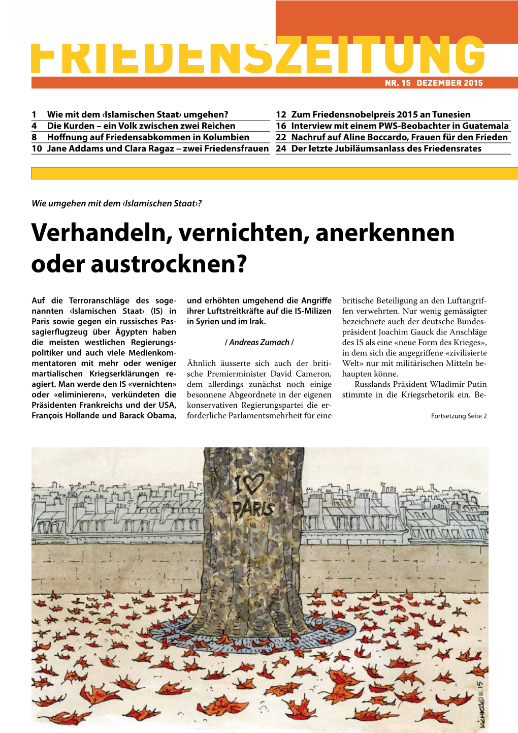 FRIEDENSZEITUNG 15-15 Fortsetzung Von Seite 1 Afghanistan.­ Die Ausweitung Auf Weitere Sonen