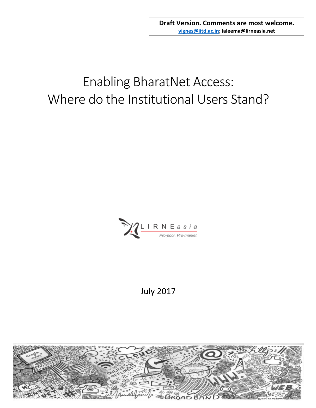 Enabling Bharatnet Access: Where Do the Institutional Users Stand?
