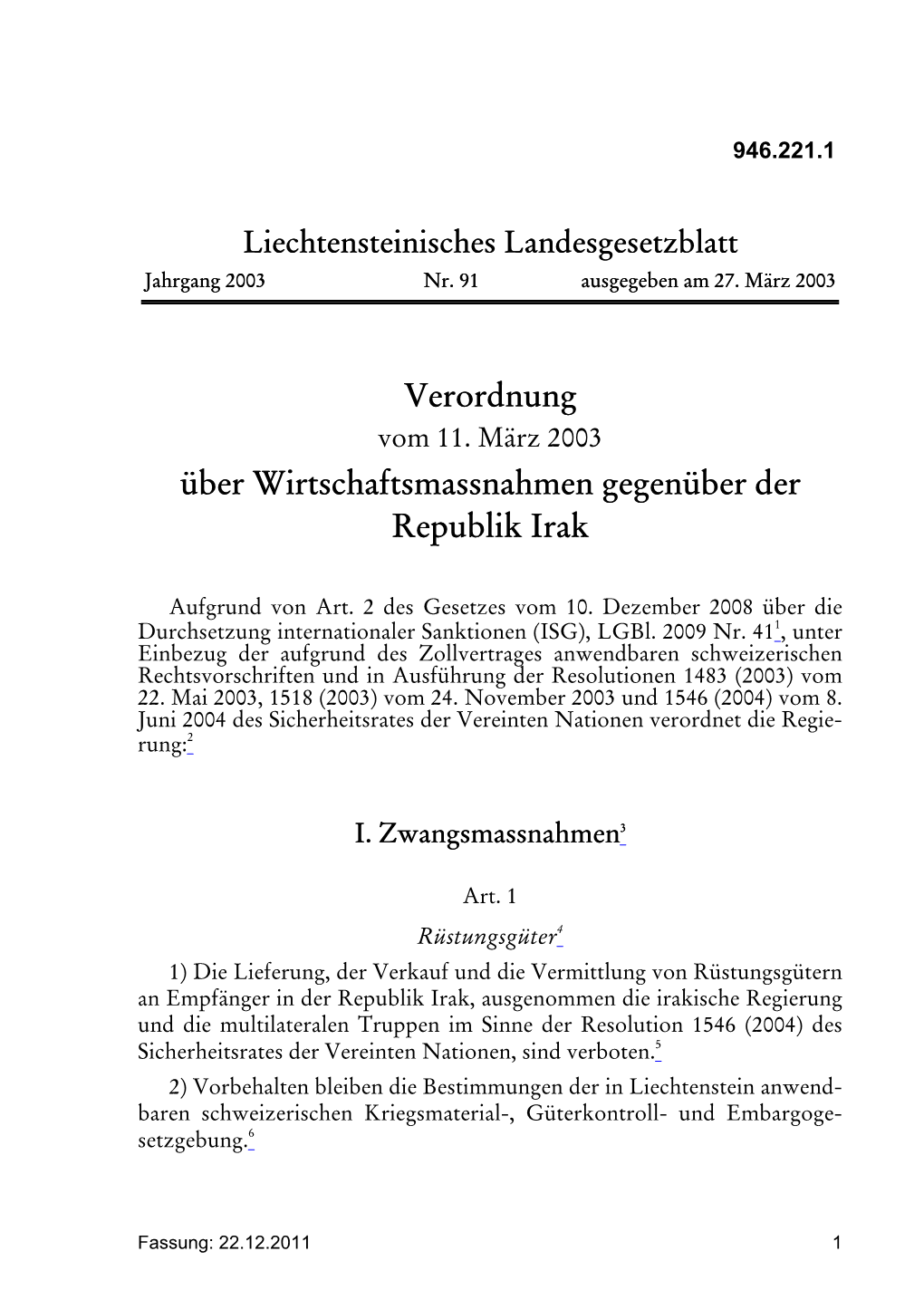 Liechtensteinisches Landesgesetzblatt Jahrgang 2003 Nr