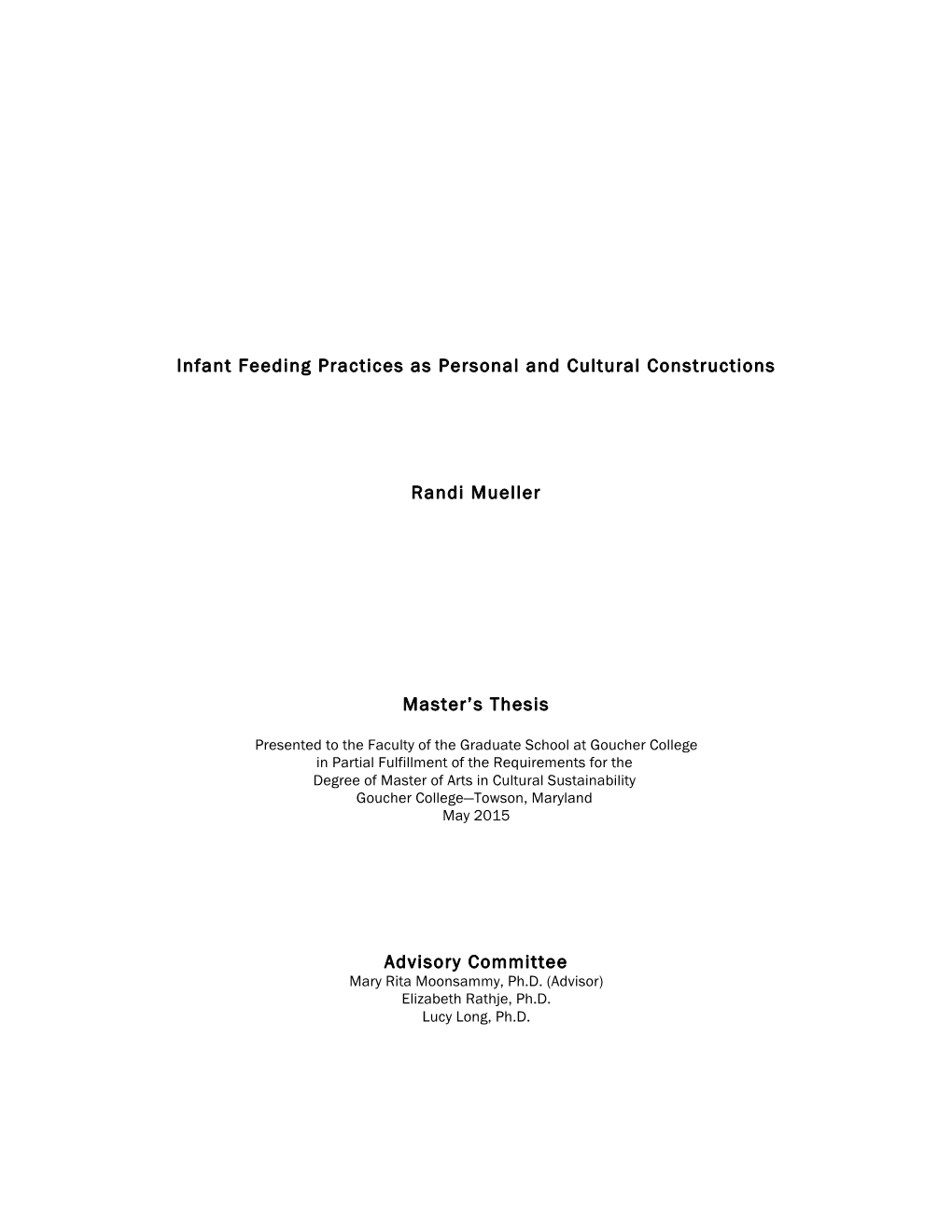 Infant Feeding Practices As Personal and Cultural Constructions Randi