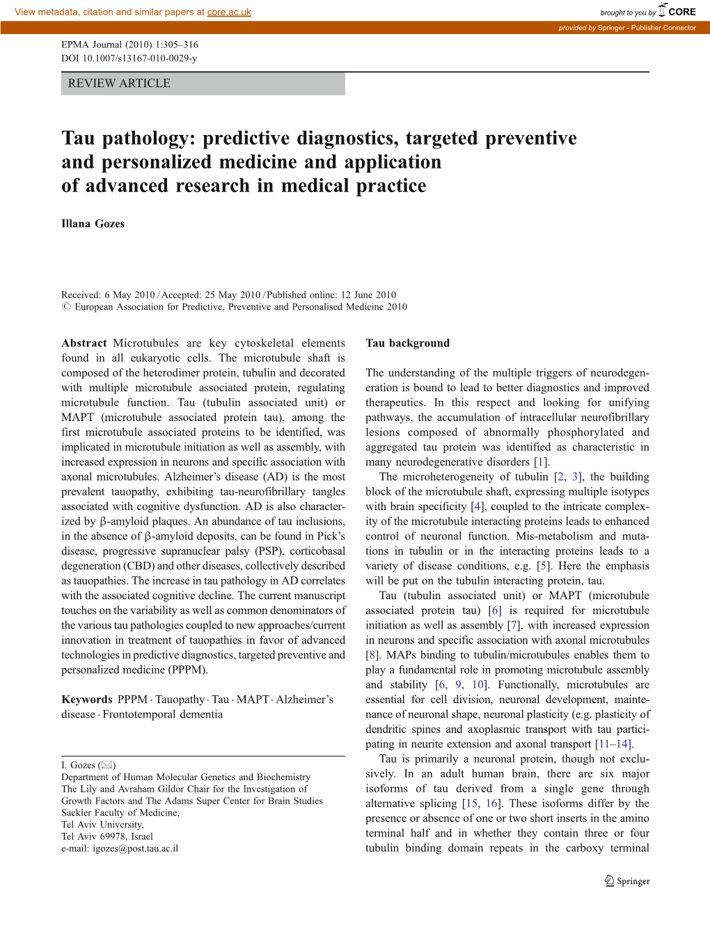 Tau Pathology: Predictive Diagnostics, Targeted Preventive and Personalized Medicine and Application of Advanced Research in Medical Practice