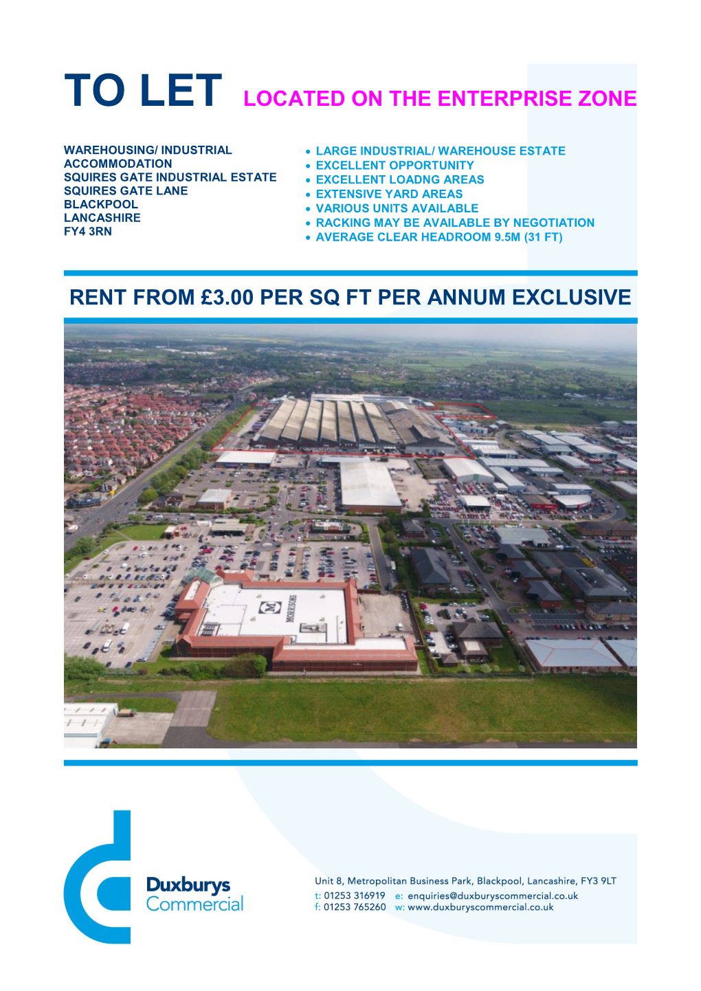 To Let Located on the Enterprise Zone