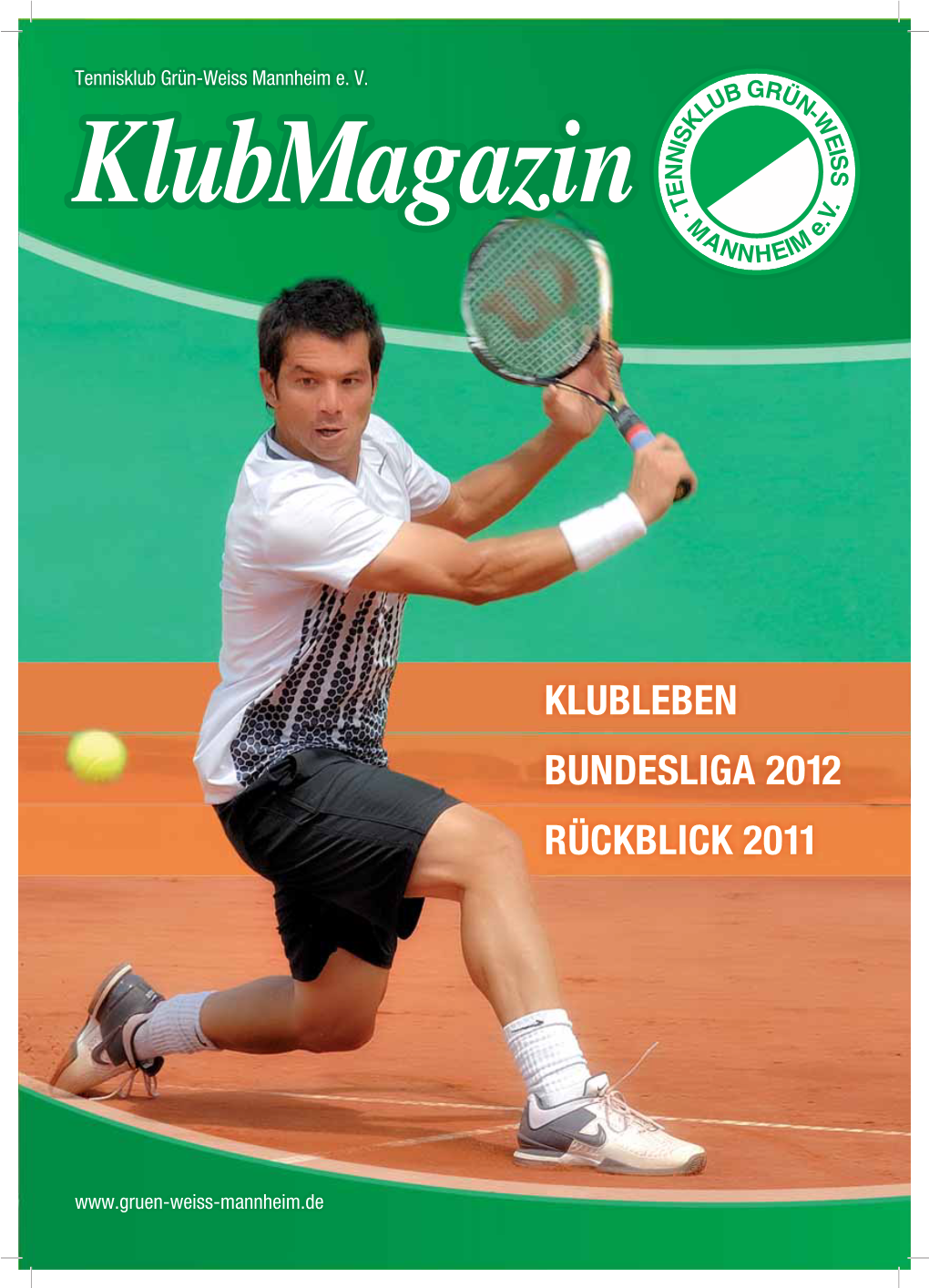 Klubleben Bundesliga 2012 Rückblick 2011