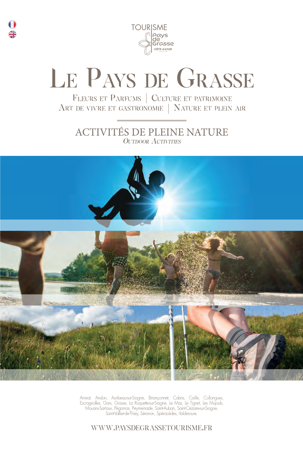 ACTIVITÉS DE PLEINE NATURE Outdoor Activities