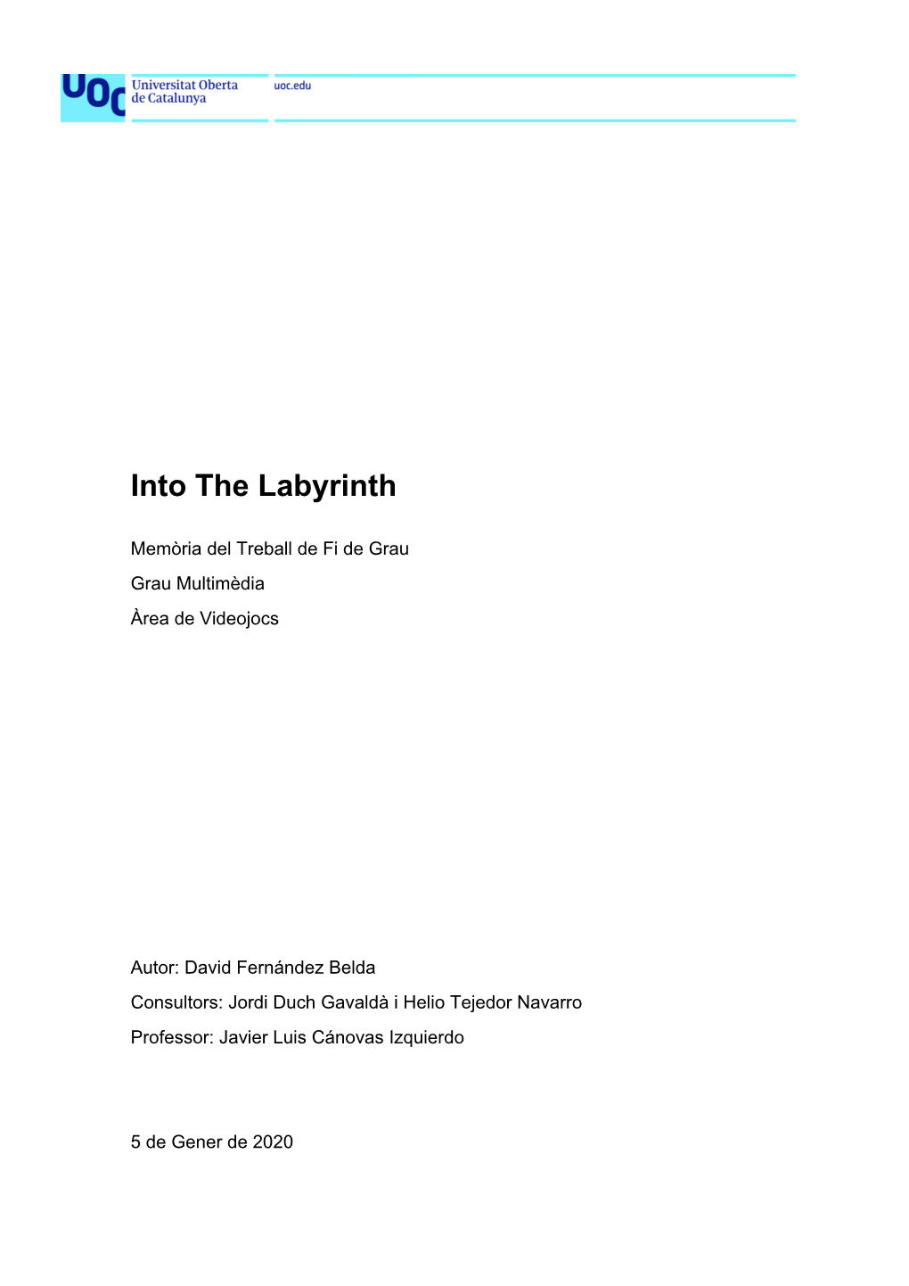 Into the Labyrinth