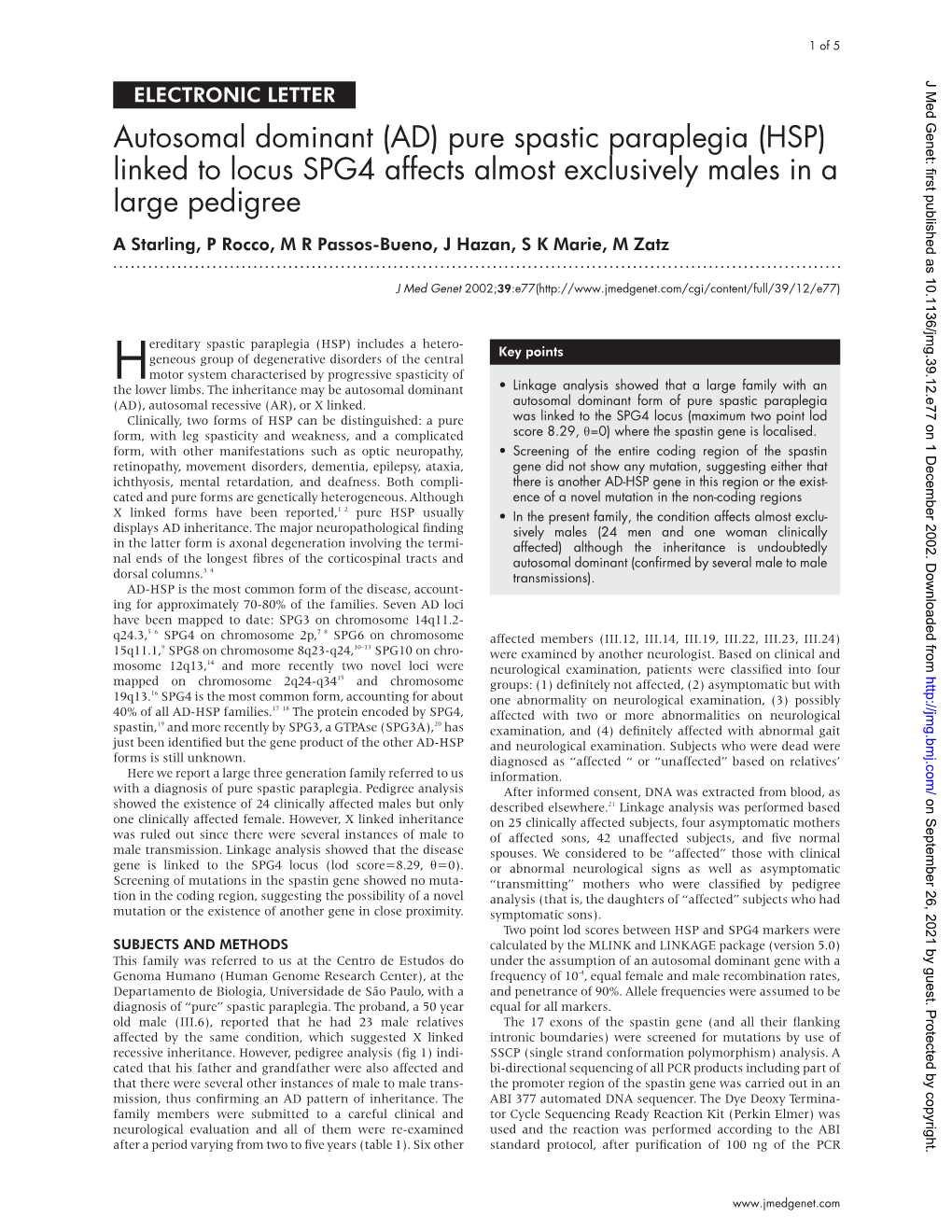 Autosomal Dominant (AD) Pure Spastic Paraplegia (HSP) Linked to Locus