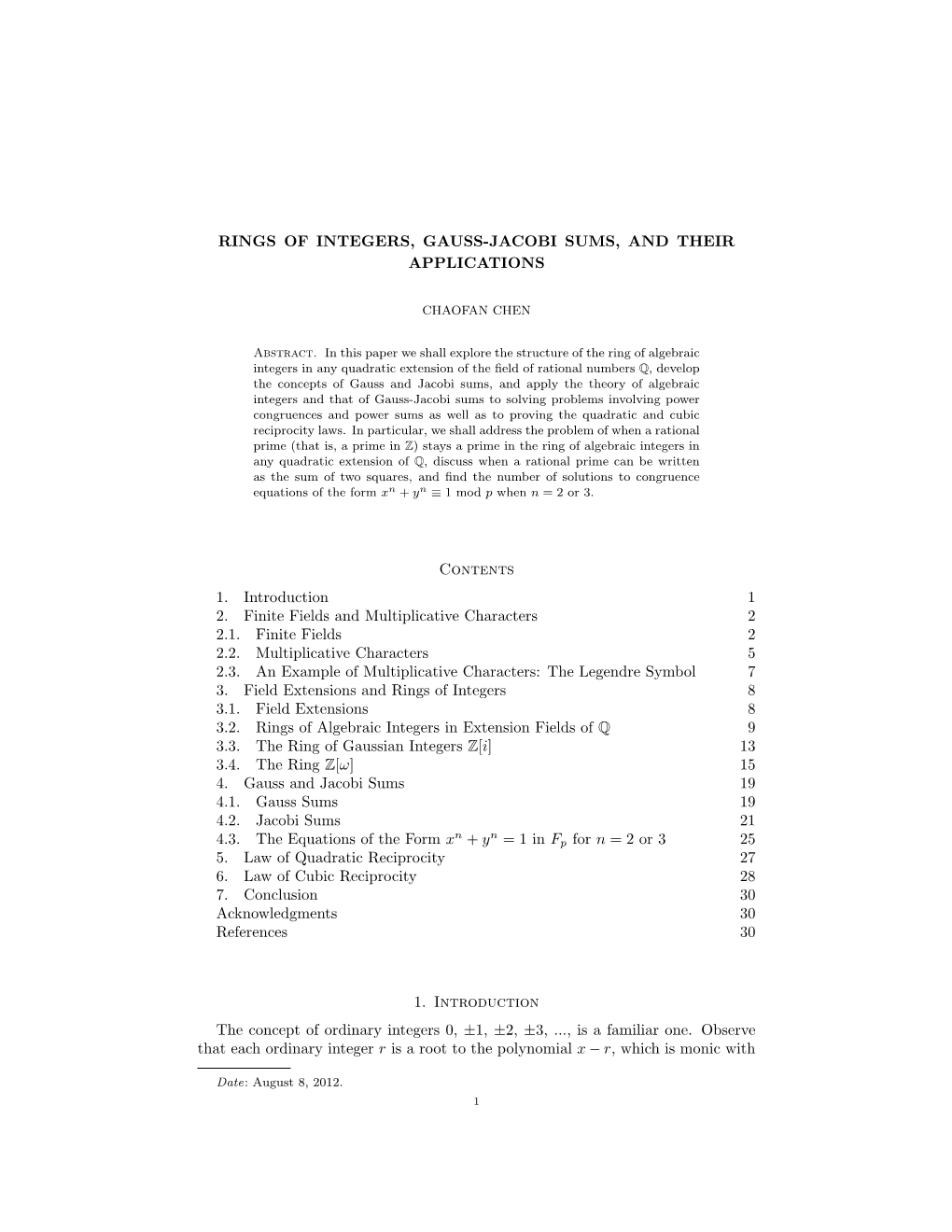 Rings of Integers, Gauss-Jacobi Sums, and Their Applications