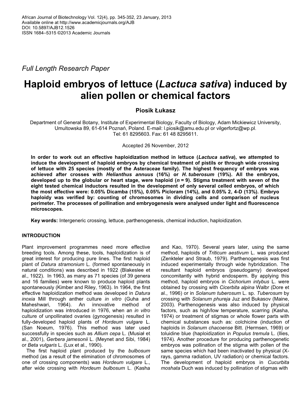 Haploid Embryos of Lettuce (Lactuca Sativa) Induced by Alien Pollen Or Chemical Factors