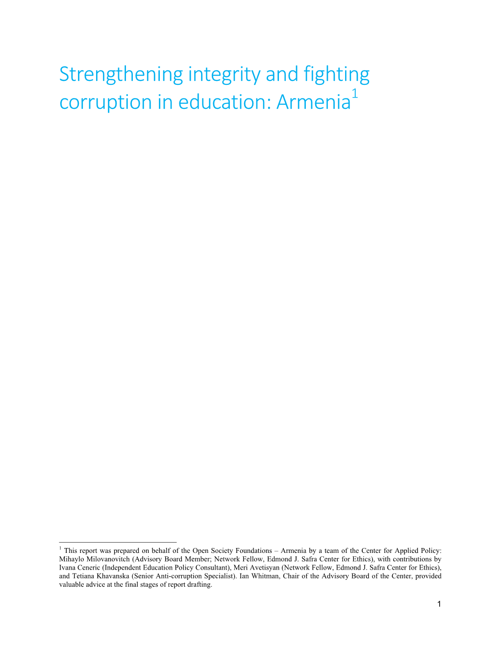 Strengthening Integrity and Fighting Corruption in Education: Armenia1