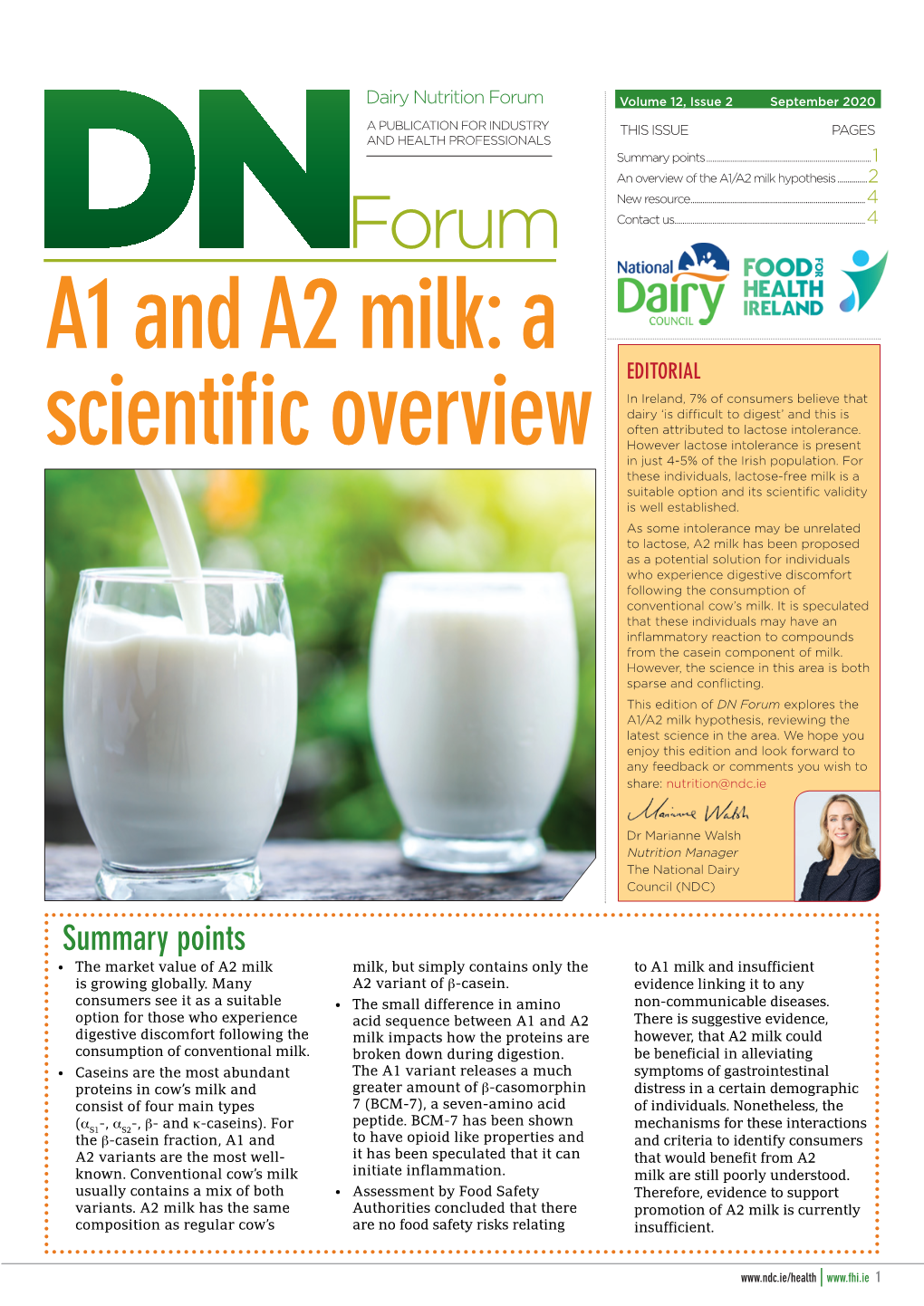 A1 and A2 Milk: a EDITORIAL in Ireland, 7% of Consumers Believe That Dairy ‘Is Difficult to Digest’And This Is Often Attributed to Lactose Intolerance