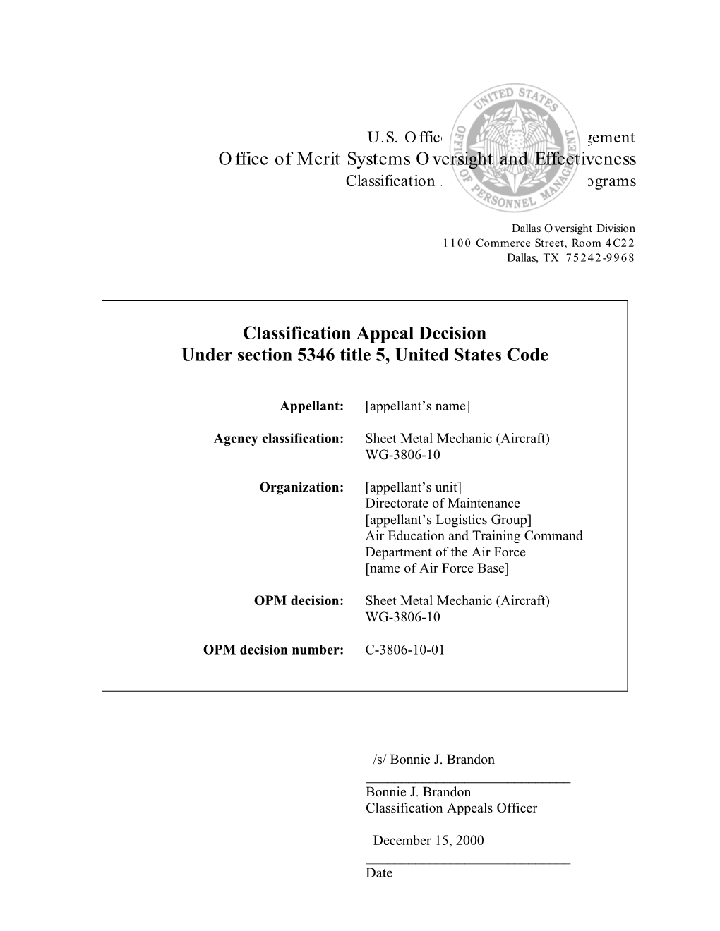 Office of Merit Systems Oversight and Effectiveness Classification Appeal and FLSA Programs