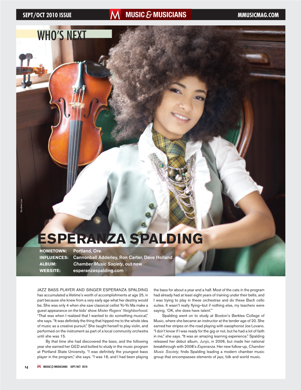 ESPERANZA SPALDING HOMETOWN: Portland, Ore