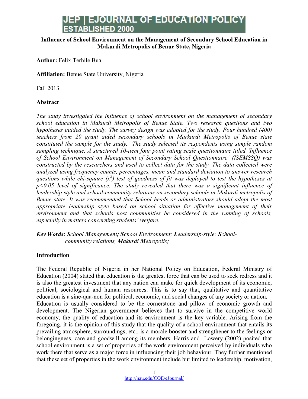 Influence of School Environment on the Management of Secondary School Education in Makurdi Metropolis of Benue State, Nigeria