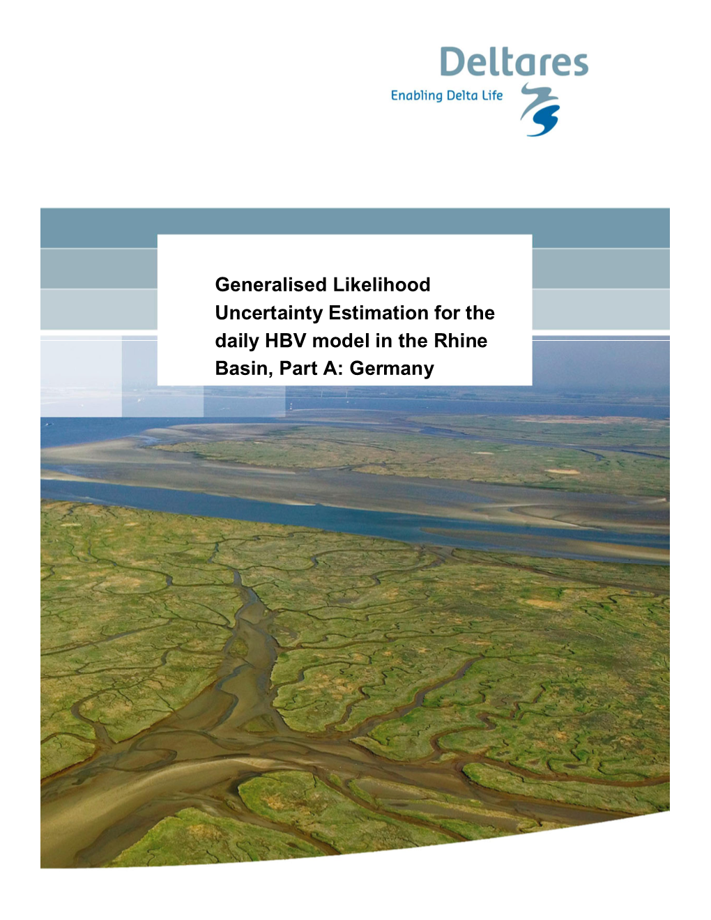 Generalised Likelihood Uncertainty Estimation for the Daily HBV Model in the Rhine Basin, Part A: Germany