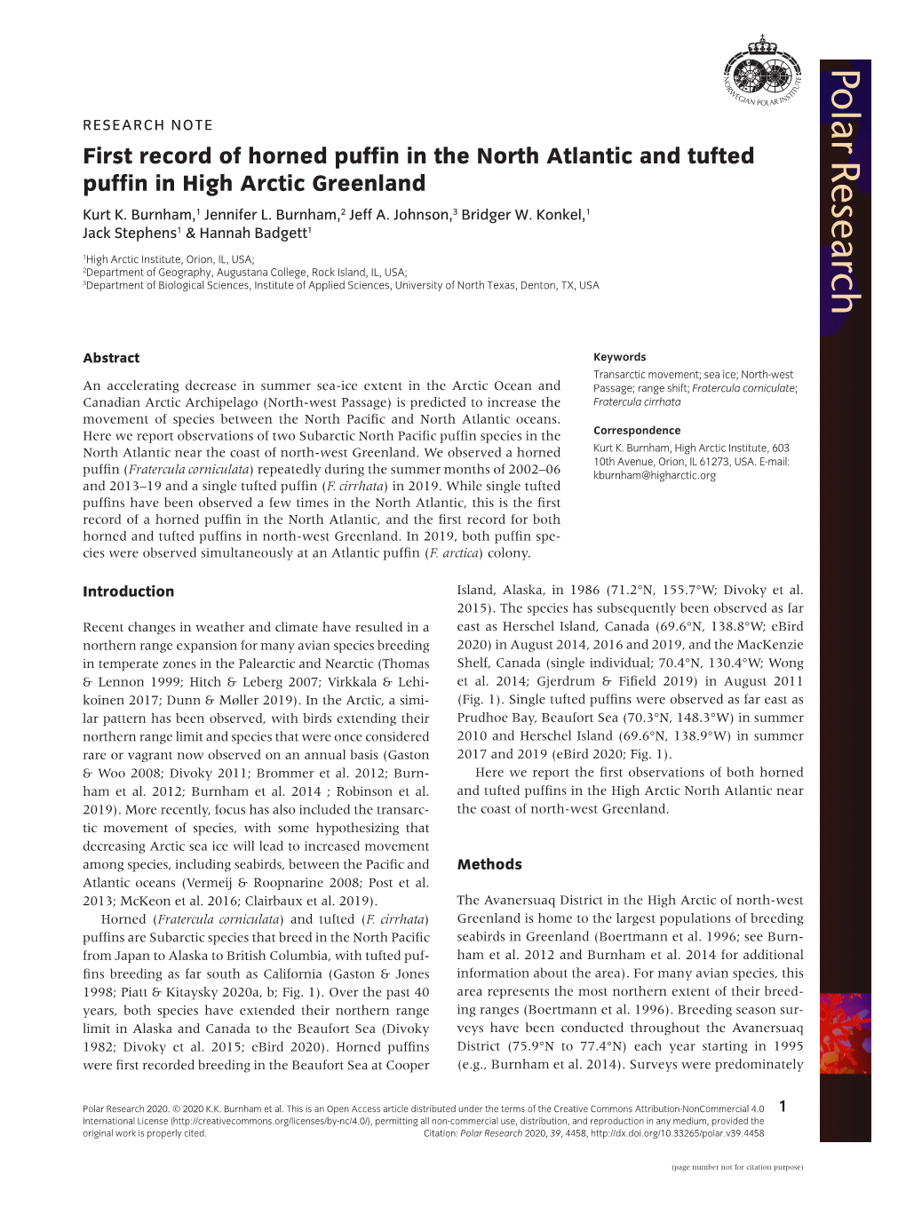 First Record of Horned Puffin in the North Atlantic and Tufted Puffin in High Arctic Greenland Kurt K