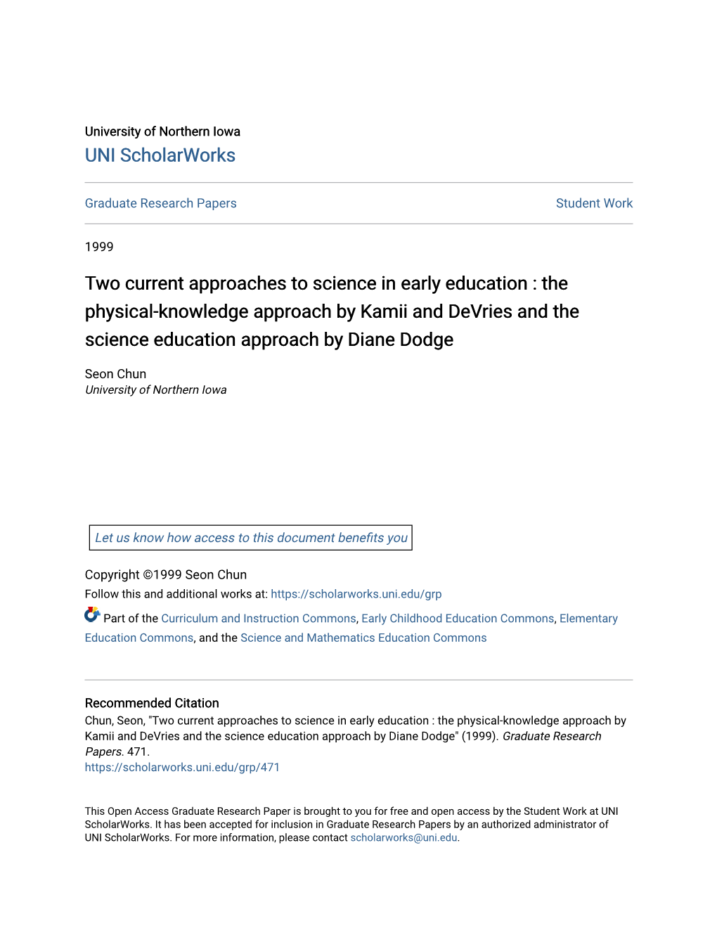 The Physical-Knowledge Approach by Kamii and Devries and the Science Education Approach by Diane Dodge