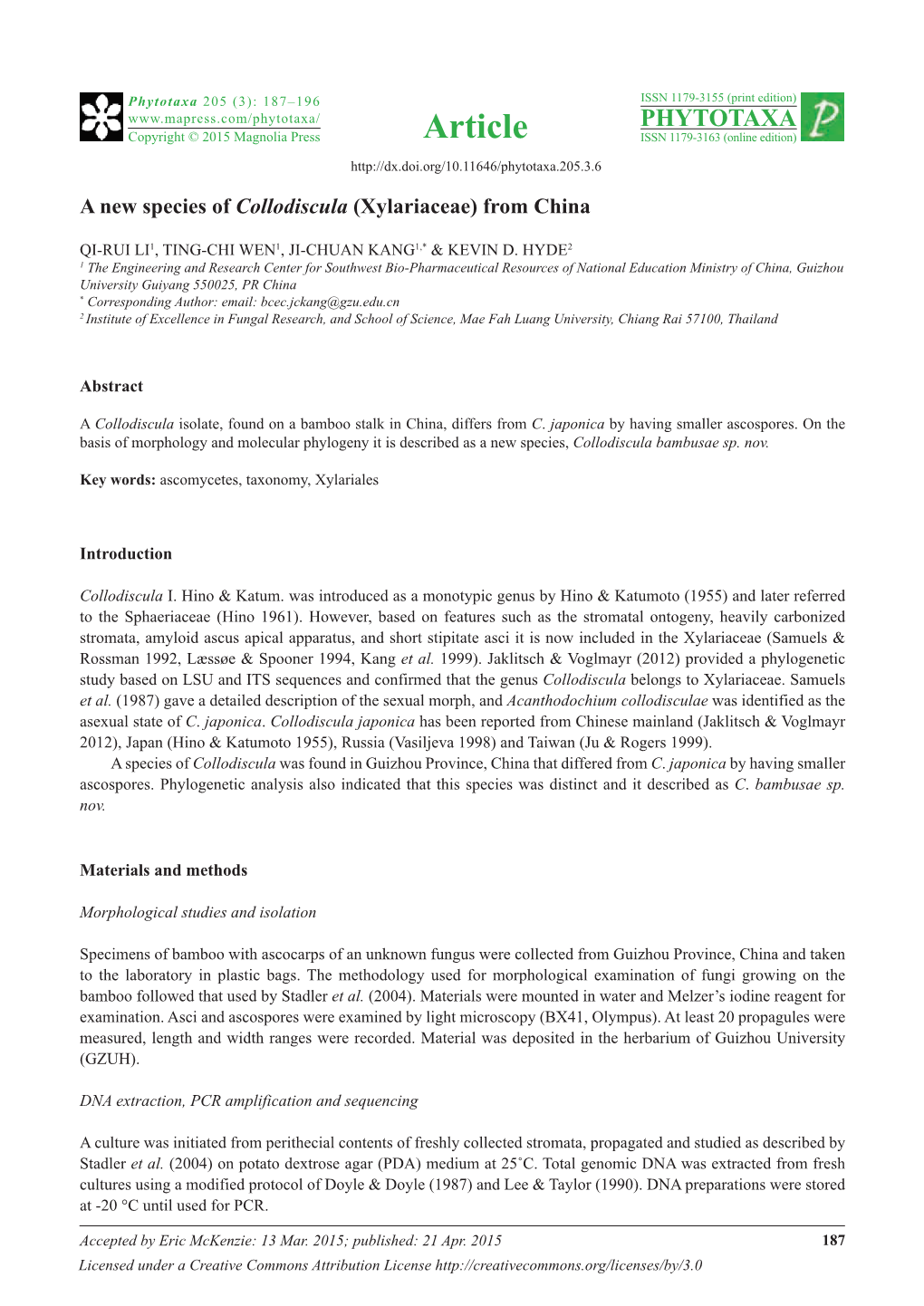 A New Species of Collodiscula (Xylariaceae) from China