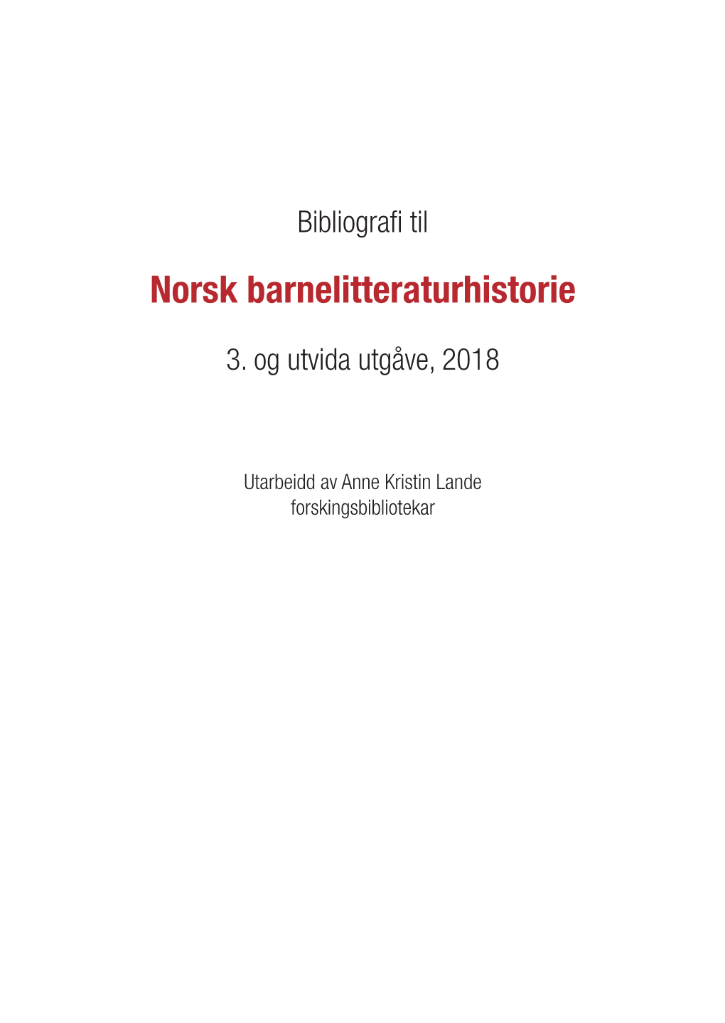 Norsk Barnelitteraturhistorie