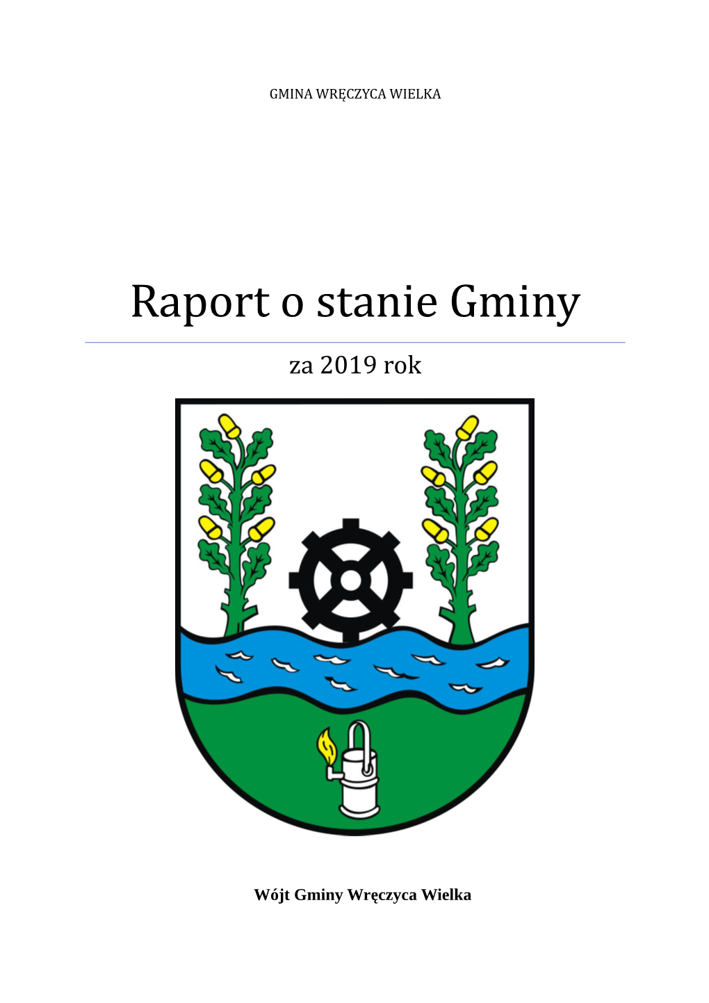 Raport O Stanie Gminy Za 2019 Rok