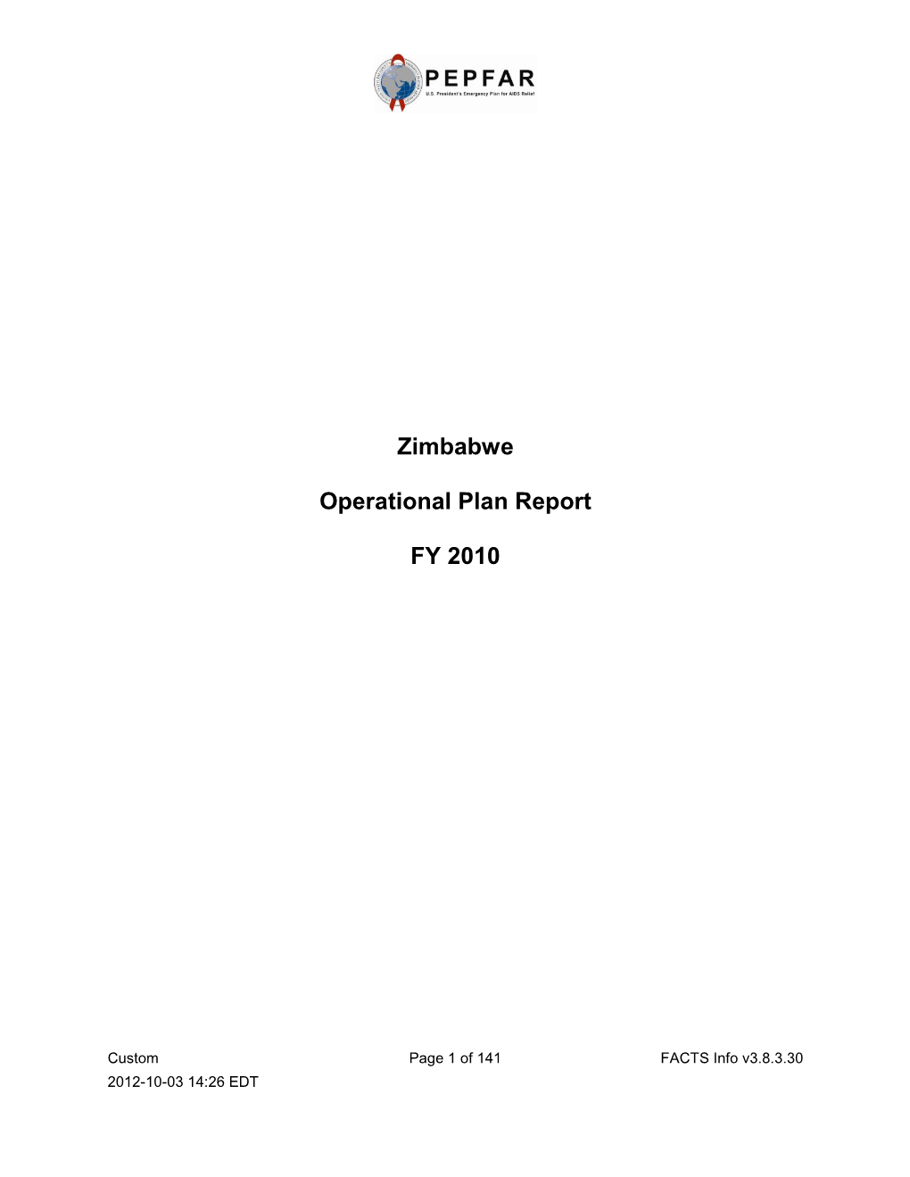 Zimbabwe Operational Plan Report FY 2010
