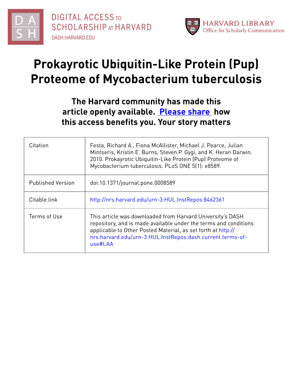 Prokayrotic Ubiquitin-Like Protein (Pup) Proteome of Mycobacterium Tuberculosis