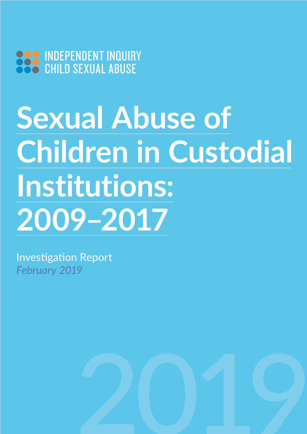 Sexual Abuse of Children in Custodial Institutions