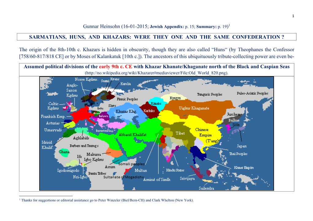 1 Sarmatians, Huns, and Khazars: Were They One and the Same Confederation ?