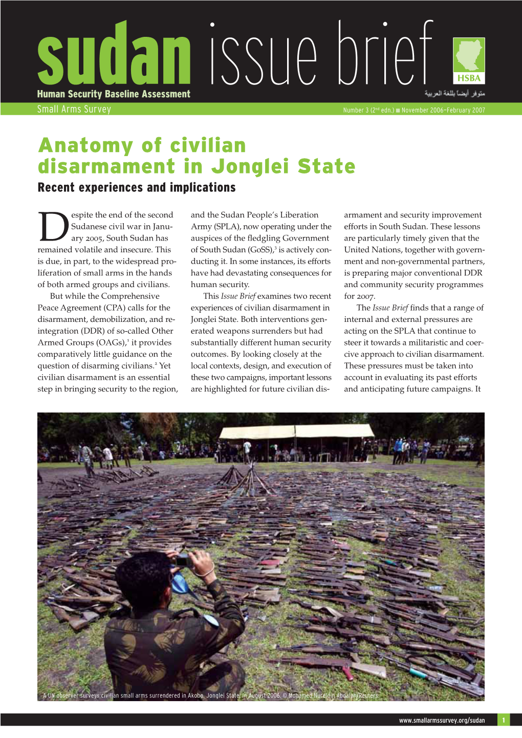Anatomy of Civilian Disarmament in Jonglei State Recent Experiences and Implications