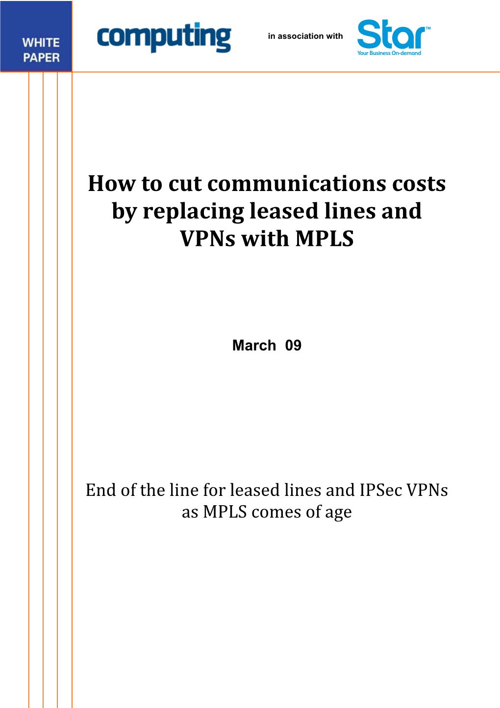 How to Cut Communications Costs by Replacing Leased Lines and Vpns
